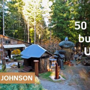 50 years building homestead & sculptor utopia amid redwoods