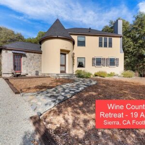 Wine Country Retreat, Grass Valley, CA