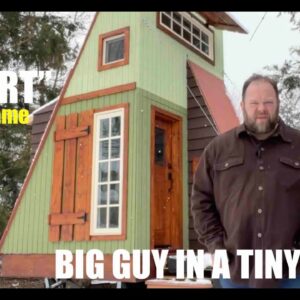 Big Guy in a TINY HOUSE- Deek's Half A-Frame Cabin "The Dart"