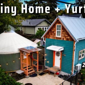 Single Mom builds $30k Tiny House on Foundation ($60k w/land) + Yurt